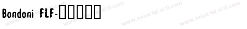 Bondoni FLF字体转换